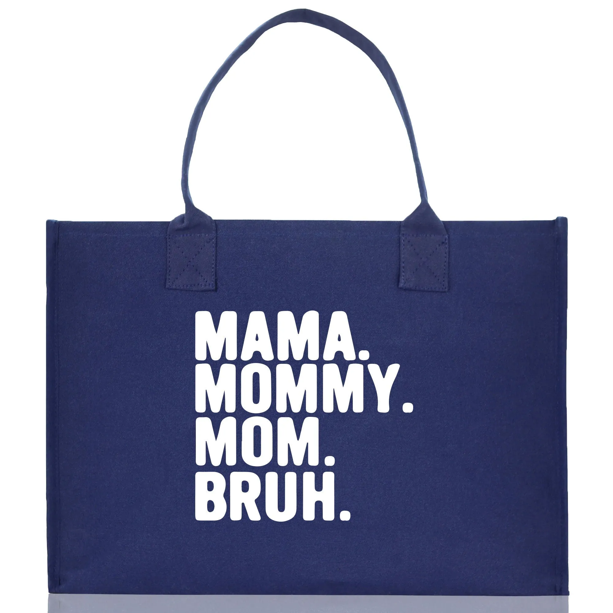 Mama Mommy Mom Bruh Canvas Tote Bag Mama Tote Mom Stuff Bag Mommy Bag Dog Mom Gift Dog Mom Bag Mom Shopping Bag Mom Gift Best Mom Ever Bag