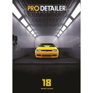 Pro Detailer Magazine | Issue 18