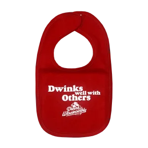 "Dwinks Well with Others" Bib